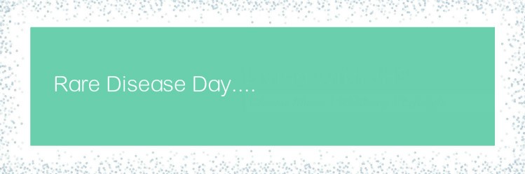 Rare Disease Day. 2016. livingwithjhs.com